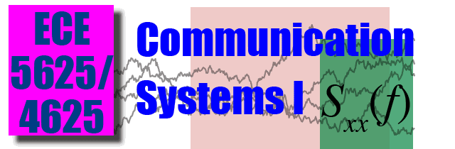 ECE 5625 Communications Systems I